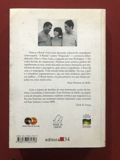 Livro - A Era Dos Festivais - Zuza Homem De Mello - Editora 34 - comprar online
