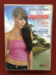 DVD - Legalmente Chic - Jennifer Love Hewitt - Seminovo