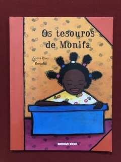 Livro - Os Tesouros De Monifa - Sonia Rosa Rosinha