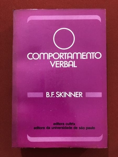 Livro - Comportamento Verbal - B. F. Skinner - Ed. Cultrix