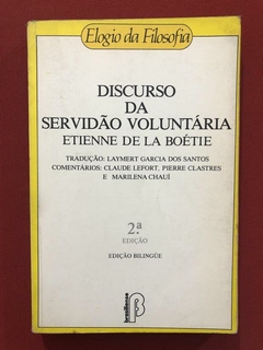 Livro- Discurso Da Servidão Voluntária - Editora Brasiliense