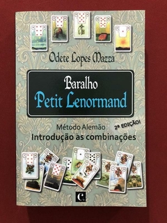 Livro - Baralho Petit Lenormand - Odete Lopes Mazza - Capital Books