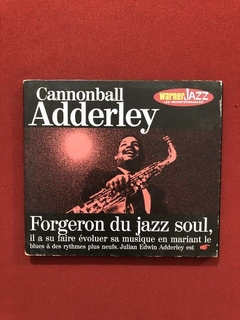 CD - Cannonball Adderley- Forgeron Du Jazz Soul, - Importado