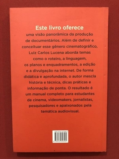 Livro - Como Fazer Documentários - Luiz Carlos Lucena - comprar online