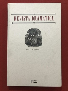 Livro - Revista Dramatica - Edição Fac-Similar - Edusp - Seminovo