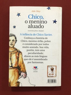 Livro - Chico, O Menino Aluado - Ada May - Lachâtre - comprar online