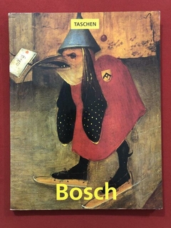 Livro - Bosch - Walter Bosing - Ed. Taschen - Artes