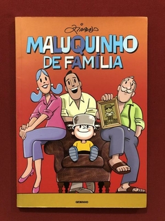 Livro - Maluquinho De Família - Ziraldo - Ed. Globinho