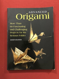 Livro - Advanced Origami - Didier Boursin - Ed. Firefly