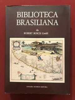 Livro - Biblioteca Brasiliana Da Robert Bosch GmbH - Capa Dura