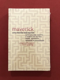 Livro - Maverick, Uma Mente Inacessível - Cheri L. F. - Novo