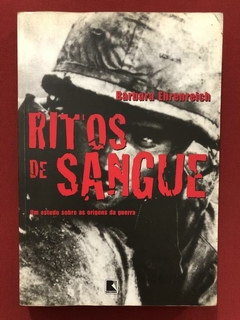 Livro - Ritos De Sangue - Barba Ehrenreich - Ed. Record