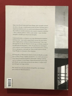 Livro - Oscar Niemeyer E O Modernismo De Formas Livres No Brasil - David Underwood - comprar online