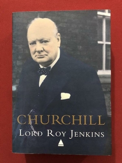 Livro - Churchill - Lord Roy Jenkins - Editora Nova Fronteira