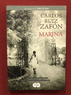 Livro - Marina - Carlos Ruiz Zafón - Suma De Letras