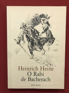 Livro - O Rabi De Bacherach - Heinrich Heine - Ed. Hucitec