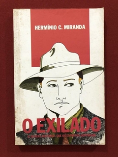 Livro - O Exilado - Hermínio C. Miranda - Correio Fraterno