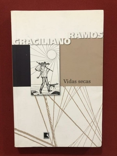 Livro - Vidas Secas - Graciliano Ramos - Editora Record