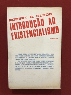 Livro - Introdução Ao Existencialismo - Robert G. Olson - comprar online