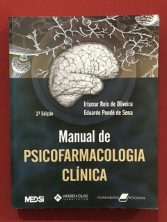 Livro - Manual De Psicofarmacologia Clínica - Ed. Medsi