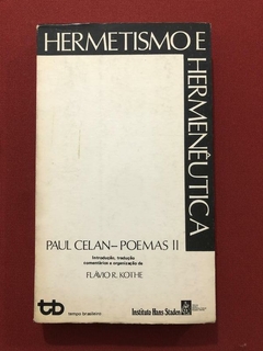 Livro - Hermetismo E Hermenêunica - Paul Celan - Poemas II