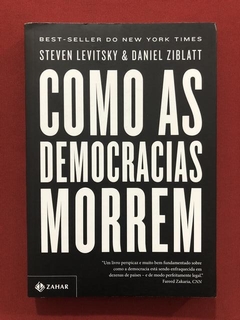 Livro - Como As Democracias Morrem - Steven Levitsky - Semin
