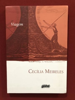 Livro- Viagem - Cecília Meireles - Editora Global - Seminovo