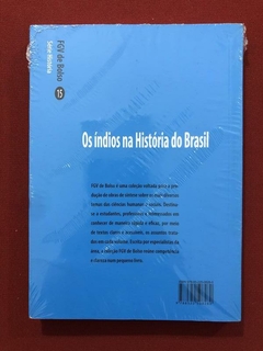Livro - Os Índios Na História Do Brasil - FGV Editora - Novo - comprar online