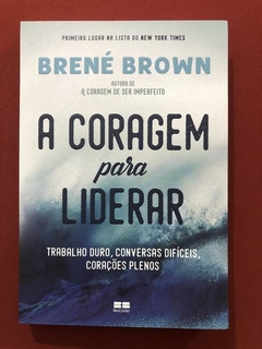 Livro - A Coragem Para Liderar - Brené Brown - Best Seller - Seminovo
