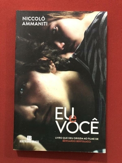 Livro - Eu E Você - Niccolò Ammaniti - Bertrand Brasil
