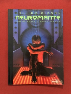 HQ - Neuromante - William Gibson/ Tom De Haven/ Bruce Jensen