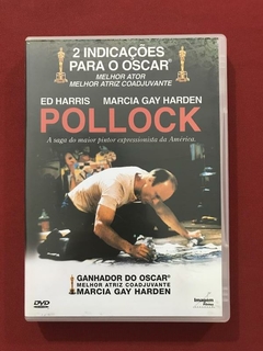 DVD - Pollock - Ed Harris - Marcia Gay Harden - Seminovo