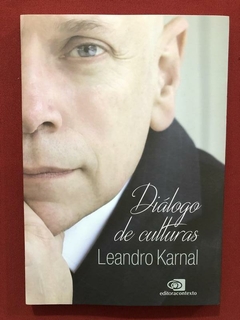 Livro - Diálogo De Culturas - Leandro Karnal - Seminovo