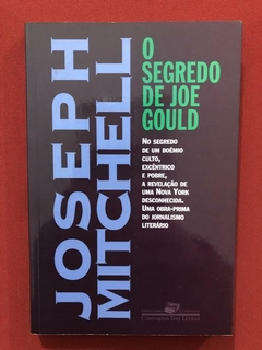 Livro - O Segredo De Joe Gould - Joseph Mitchell - Seminovo