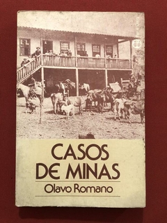 Livro - Casos De Minas - Olavo Romano - Ed. Paz E Terra