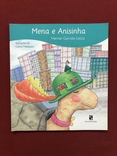 Livro- Mena E Anisinha- Hernán Garrido-Lecca- Ed. Salamandra