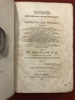 Livro - Chorographia Historica Do Imperio Do Brasil - Dr. Mello Moraes - 1866 - loja online
