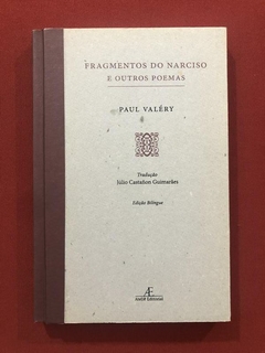 Livro - Fragmentos Do Narciso E Outros Poemas - Paul Valéry