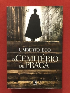 Livro - O Cemitério De Praga - Umberto Eco - Editora Record