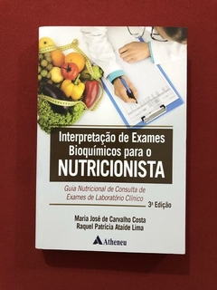 Livro- Interpretação De Exames Bioquímicos Para O Nutri