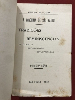 Livro - Tradições E Reminiscencias - 5 Volumes - Almeida Nogueira - 1908