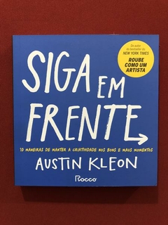 Livro - Siga Em Frente - Austin Kleon - Editora Rocco - Semi