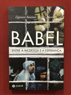 Livro - Babel - Zygmunt Bauman - Ezio Mauro - Zahar - Seminovo