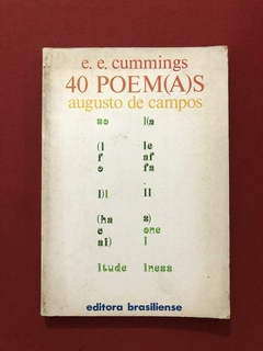 Livro - 40 Poem(a)s - E. E. Cummings - Editora Brasiliense