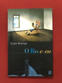 Livro - O Rio E Eu - Lygia Bojunga - Editora Salamandra