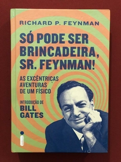 Livro - Só Pode Ser Brincadeira, Sr. Feynman! - Seminovo