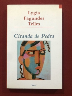 Livro - Ciranda De Pedra - Lygia Fagundes Telles - Ed. Rocco