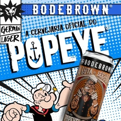 Cerveja Bodebrown Popeye German Lager Puro Malte Lata 473ml - Newness Bebidas