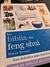 La Biblia del Feng Shui