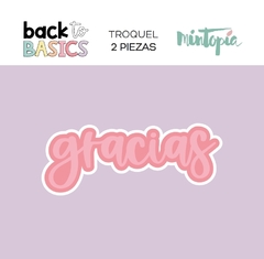 Troquel Gracias Back to Basics